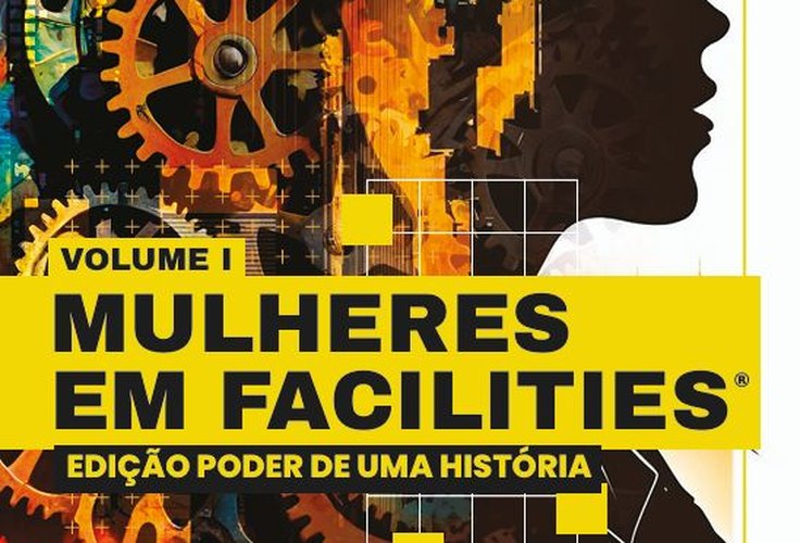 Lançamento de “Mulheres em Facilities” em junho, em São Paulo