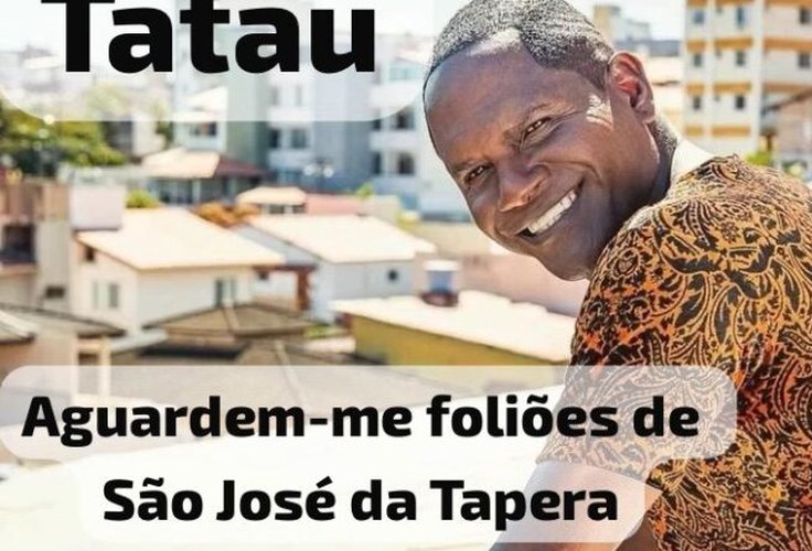 Neste domingo em Tapera/AL; Tatau, ex-vocalista do Araketu, e Banda Marreta comandam a Prévia de Carnaval