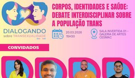 CESMAC promove debate sobre saúde e população trans nesta sexta-feira (20)