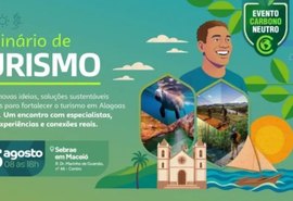 Maceió recebe seminário de turismo com temas sobre sustentabilidade