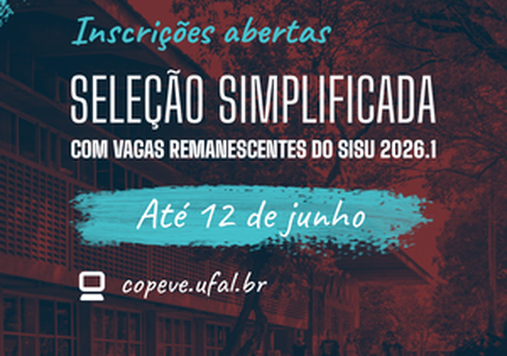 Ufal abre seleção simplificada com 59 vagas para segundo semestre