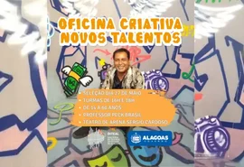 Diteal abre seleção para Oficina Criativa de Novos Talentos em Maceió