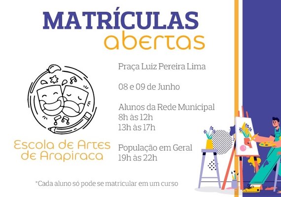 Escola de Artes de Arapiraca está com matrículas abertas; confira os cursos
