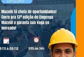 Emprega Maceió terá mais uma edição com serviços e oportunidades de trabalho
