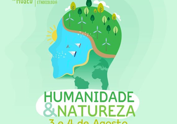 29ª Edição do Fim de Semana no Museu terá como tema Humanidade e Natureza