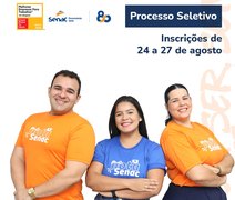 Com vagas em Maceió e Arapiraca, Senac Alagoas abre processo seletivo para novos colaboradores