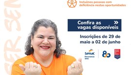 Senac Alagoas abre processo seletivo para cargos em Maceió e Arapiraca
