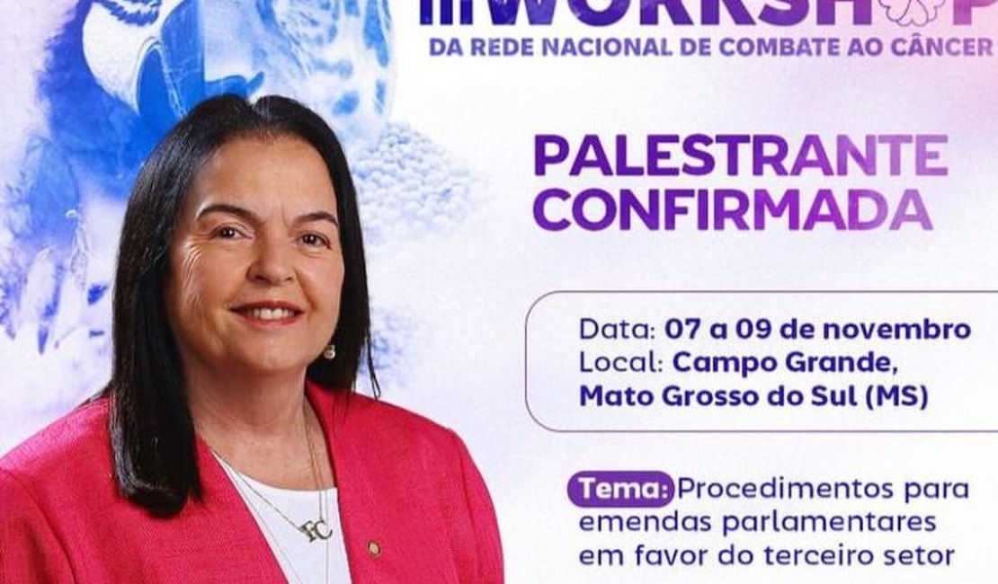 Fátima Canuto vai a Campo Grande/MS palestrar sobre: Emendas Parlamentares em Favor do Terceiro Setor