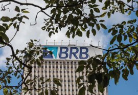 Prazo para BRB apresentar balanço acaba nesta terça-feira (31)
