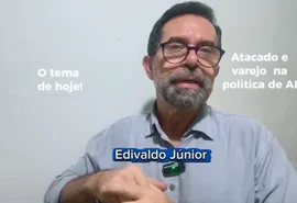 Vídeo: Atacado e varejo na política de Alagoas
