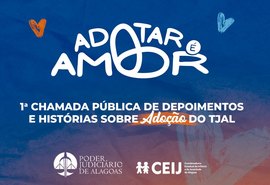 TJAL quer fotografar ou filmar famílias formadas pela adoção