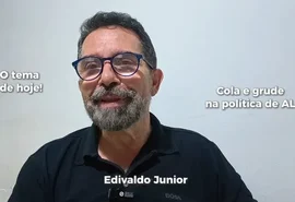 Vídeo: Cola e grude na política de Alagoas
