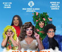 Drag Dinner Alagoas promove edição especial de humor com o tema 'Novelas'
