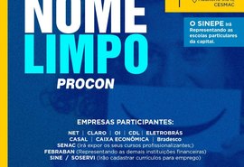 Negociações: Procon Maceió realiza II Feira Nome Limpo