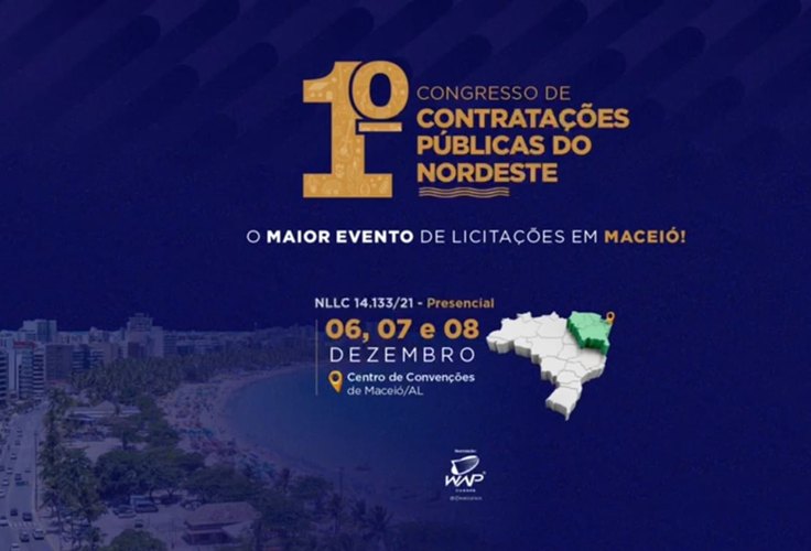 Maceió sediará o 1º Congresso de Contratações Públicas do Nordeste