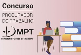 Concurso para procurador do MPT terá prova neste domingo em Maceió