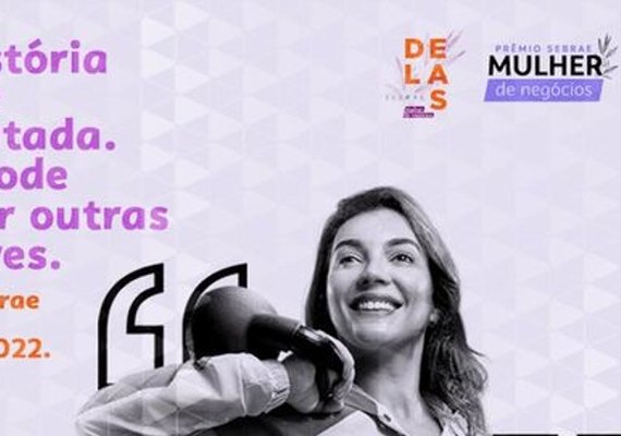 Inscrições para o Prêmio Sebrae Mulher de Negócios seguem até 17 de julho
