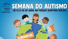 Dia Mundial de Conscientização sobre o Autismo é comemorado com ações e lançamento de aplicativos em Maceió