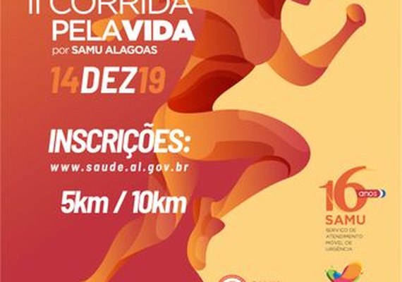 Samu AL está com inscrições abertas para a II Corrida Pela Vida