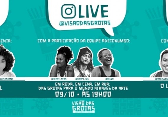 Jovens farão lives sobre arte, cultura e lazer nas grotas de Maceió
