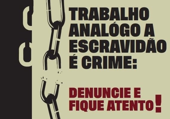 Saúde reforça alerta sobre combate ao trabalho análogo à escravidão