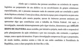 ﻿Inquéritos da PF concluem que Adélio Bispo agiu sozinho em atentado contra Bolsonaro ﻿