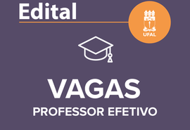 UFAL abre concurso para professor efetivo