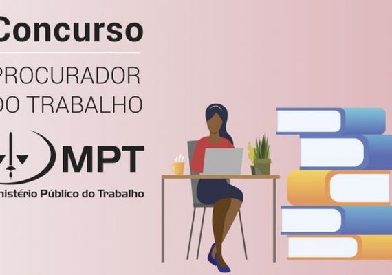 Concurso para procurador do MPT terá prova neste domingo em Maceió