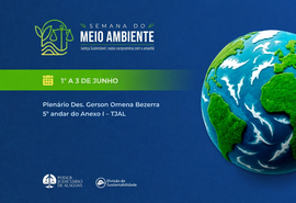 TJAL promove Semana do Meio Ambiente com palestras e distribuição de mudas