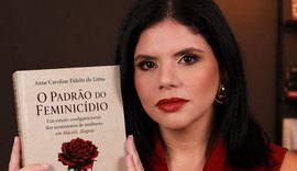 O Padrão do Feminicídio: advogada alagoana lança livro sobre violência contra mulheres em Maceió