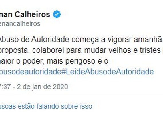 Renan Calheiros comenta entrada em vigor da Lei de Abuso de Autoridade