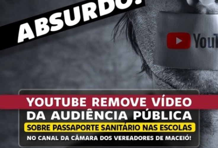 Vereador afirma em publicação que YouTube removeu vídeo da audiência sobre passaporte Sanitário nas escolas