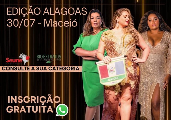Seletiva alagoana no Miss Brasil Plus Size acontece no próximo dia 30