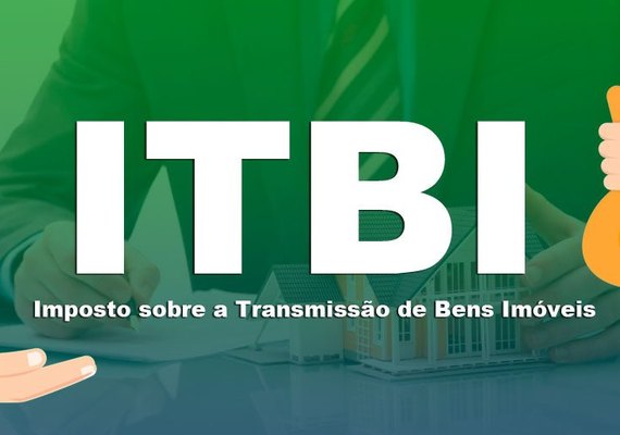 Prazo para solicitação do ITBI com alíquota de 0,66% se encerra nesta segunda-feira (31)
