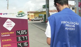 Procon-AL fiscaliza postos de combustíveis para reprimir abusos
