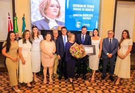 Marluce Caldas, ministra do STJ, recebe título de Cidadã Honorária de Maceió