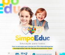 SimpoEduc traz à Maceió importante debate sobre educação inclusiva