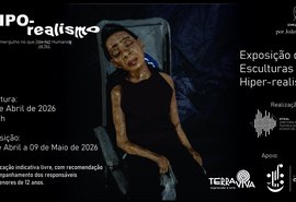 Exposição Hiporealismo apresenta esculturas hiper-realistas no Complexo Cultural do Teatro Deodoro