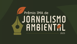 Instituto anuncia data de cerimônia do 1º Prêmio IMA de Jornalismo Ambiental