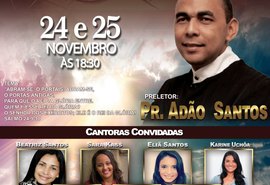 Pastor Adão Santos em Maceió ministrará para 2 mil pessoas