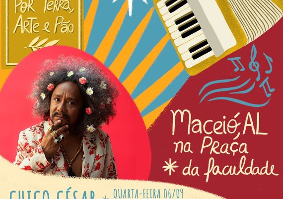 Chico César fará show gratuito em Maceió nesta quarta-feira (06)