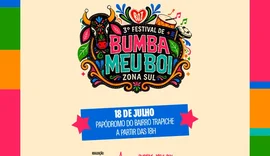 3º Festival de Bumba Meu Boi da Zona Sul acontece neste sábado (18)