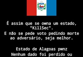 Sites do governo de AL sofrem ataque hacker: 'Bolsonaro Cyber Mafia'