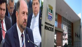 Prefeitura de Maceió vai pedir ao MPAL que apure postura de deputado