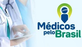 Médicos pelo Brasil: 353 vagas serão oferecidas para profissionais de AL