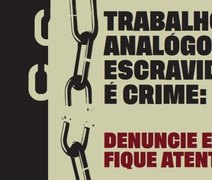 Saúde reforça alerta sobre combate ao trabalho análogo à escravidão