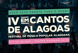 Secult divulga programação do IV Festival em Cantos de Alagoas