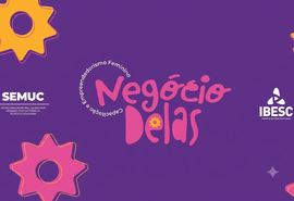 Negócio Delas abre programação do Agosto Lilás, no domingo (2)