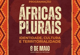 Neabi da Ufal promove evento “Áfricas Plurais” nesta sexta-feira (9)