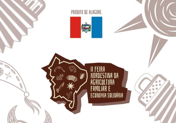 Comitiva alagoana estará presente Feira Nordestina da Agricultura Familiar